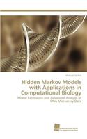 Hidden Markov Models with Applications in Computational Biology