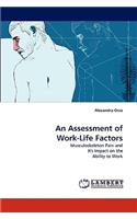 An Assessment of Work-Life Factors