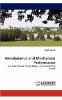 Aerodynamic and Mechanical Performance
