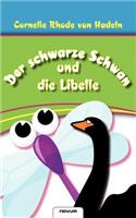 Der Schwarze Schwan Und Die Libelle