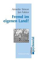 Fremd Im Eigenen Land?