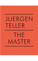 Juergen Teller: The Master V: Araki