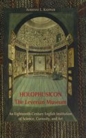 Holophusicon: The Leverian Museum