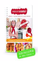 Kinderleichte Becherkuche Volume 4 - Supplementary copy without measuring cup with 10 savoury recipes, small dishes very large, as seen from The Cave of the ... Baking and Cooking for Children from 3 Years)