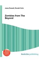Zombies from the Beyond: (English)