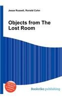 Objects from the Lost Room