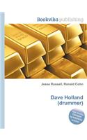 Dave Holland (Drummer)