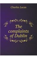 The Complaints of Dublin