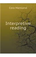 Interpretive Reading