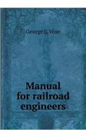 Manual for Railroad Engineers