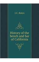 History of the bench and bar of California: (English)