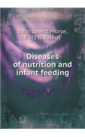 Diseases of nutrition and infant feeding