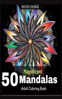 50 Magnificent Mandalas Adult Coloring Book