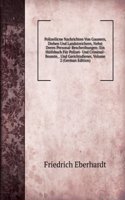 Polizeilicne Nachrichten Von Gaunern, Dieben Und Landstreichern, Nebst Deren Personal-Beschreibungen: Ein Huifsbuch Fur Polizei- Und Criminal-Beamte, . Und Gerichtsdiener, Volume 2 (German Edition)