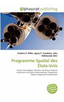 Programme Spatial Des Tats-Unis: (French)