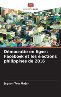 Démocratie en ligne: Facebook et les élections philippines de 2016