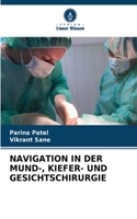 Navigation in Der Mund-, Kiefer- Und Gesichtschirurgie