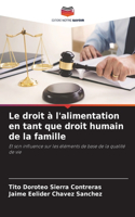 droit à l'alimentation en tant que droit humain de la famille