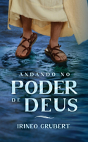 Andando no Poder de Deus