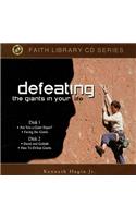 Defeating the Giants in Your Life
