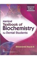 Manipal Textbook of Biochemistry for Dental Students