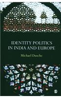 Identity Politics in India and Europe