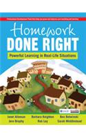 Homework Done Right:Powerful Learning in Real-Life Situations