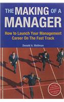 The Making of A Manager