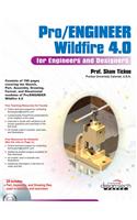 Pro/Engineer Wildfire 4.0: For Engineers And Designers