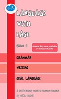 Language with Ease Grade 4 - Grammar | Writing | Oral Language