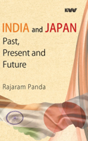 India and Japan: Past, Present and Future