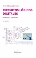 Circuitos logicos digitales 4ed: Del diseno al experimento