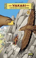 YAKARI VOL 21. EL HIJO DEL AGUILA - LA COLERA DE THATHANKA