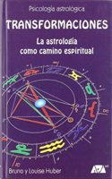Transformaciones : la astrologia como camino espiritual