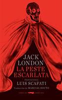 La peste escarlata (rustica)