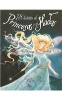 18 Historias de Princesas y de Hadas = 18 Histories of Princess and Fairies