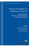 Aerospace Technologies and Applications for Dual Use