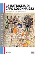 La battaglia di capo Colonna 982 d.C.