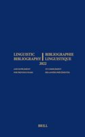 Linguistic Bibliography for the Year 2022 / Bibliographie Linguistique de l’année 2022