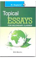 Topical Essays For Secondry Classes