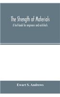 strength of materials; a text-book for engineers and architects
