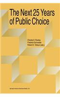 Next Twenty-Five Years of Public Choice