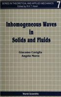 Inhomogeneous Waves in Solids & Fluids