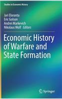 Economic History of Warfare and State Formation