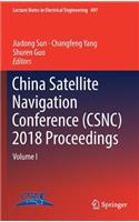 China Satellite Navigation Conference (Csnc) 2018 Proceedings
