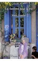 fantôme pour la vie