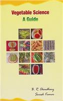 Vegetable Science : A Guide