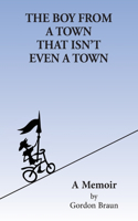 Boy From a Town That Isn't Even a Town