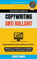Copywriting Anti Bullshit - Pages de Vente, Emails, Réseaux Sociaux