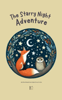 Starry Night Adventure And Other Bilingual French-English Stories for Kids